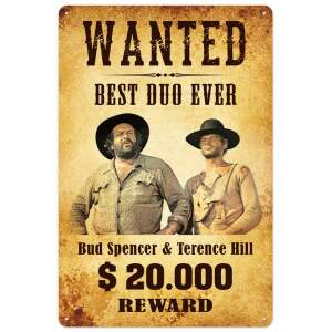 Bud Spencer & Terence Hill Placa de Chapa Wanted 20 x 30 cm