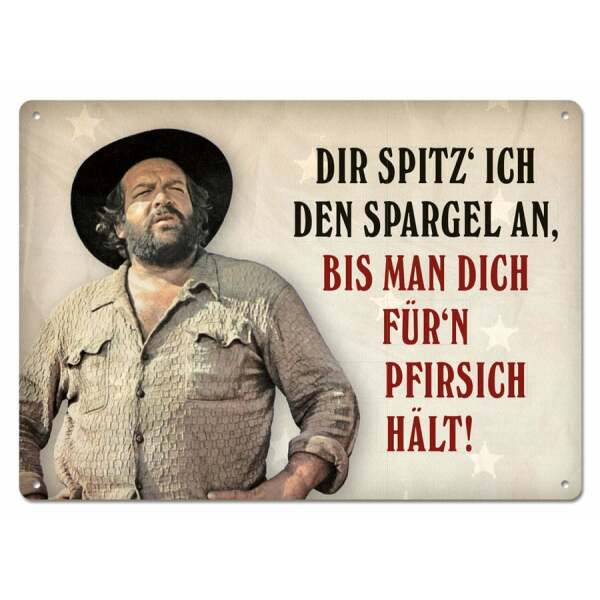 Bud Spencer Placa de Chapa Dir spitz’ ich den Spargel an,… 10 x 15 cm